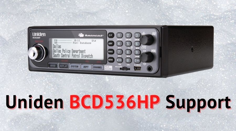 Uniden BCD536HP Support